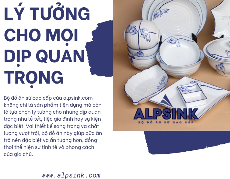 ƯU ĐÃI ĐẶC BIỆT BỘ ĐỒ ĂN SỨ CAO CẤP ALPSINK